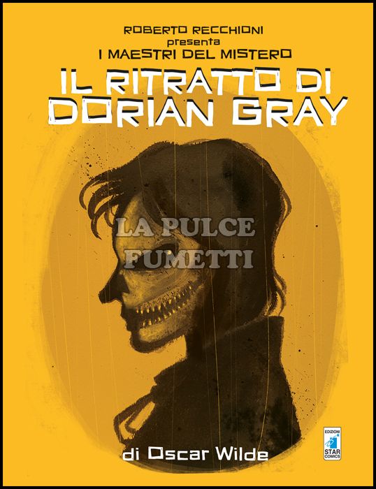 ROBERTO RECCHIONI PRESENTA - I MAESTRI DEL MISTERO: IL RITRATTO DI DORIAN GRAY